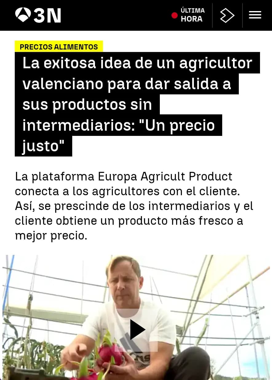 La exitosa idea de un agricultor valenciano para dar salida a sus productos sin intermediarios: "Un precio justo"